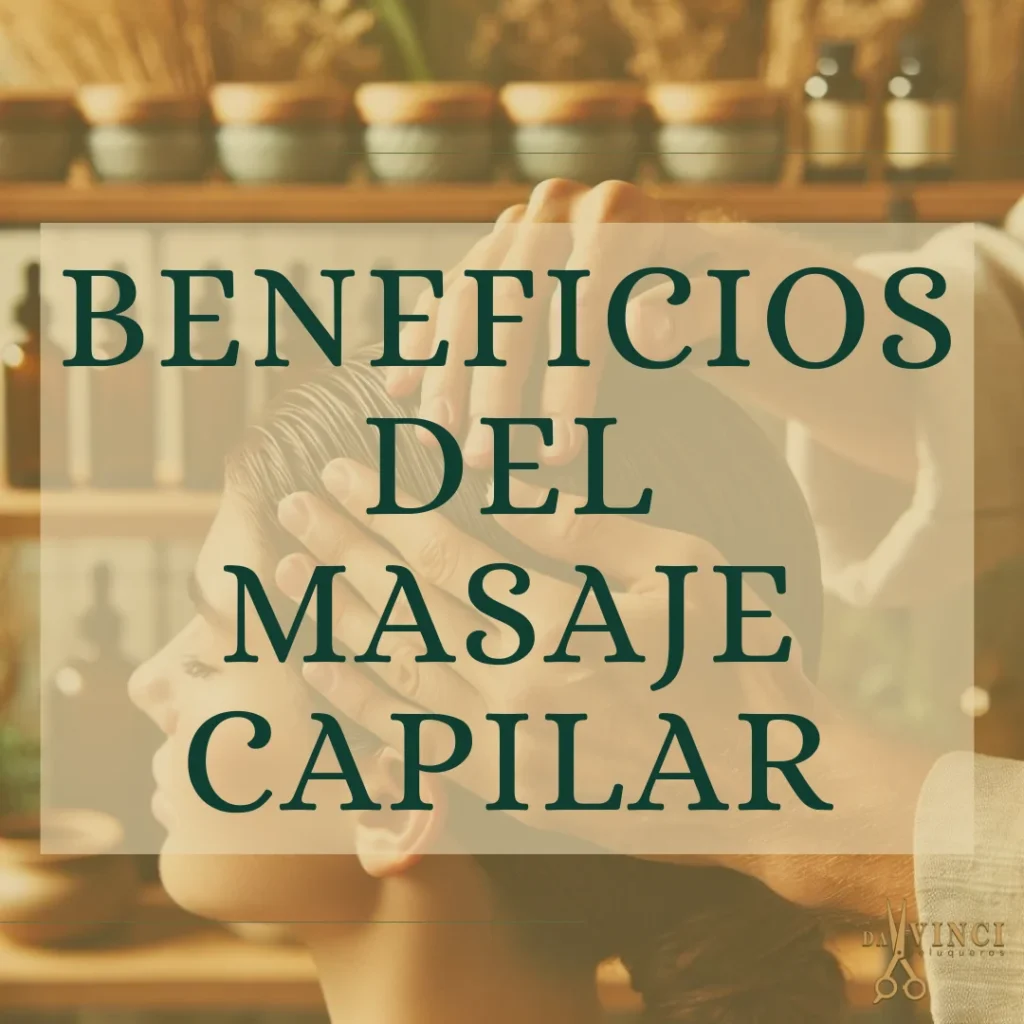 masaje capilar en valencia